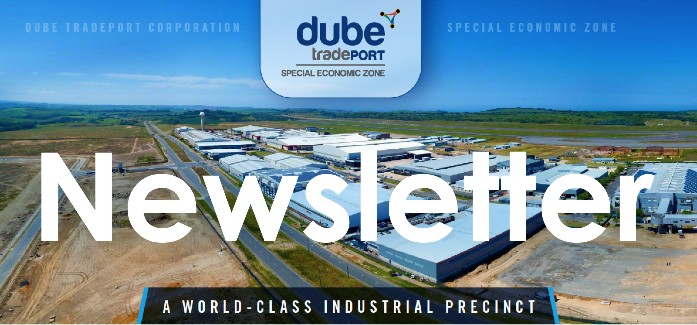 Dube TradePort Newsletter To Stakeholders